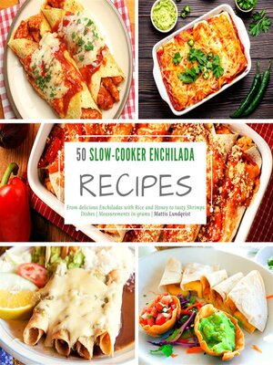 cover image of 50 Slow-Cooker Enchilada Recipes